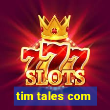 tim tales com